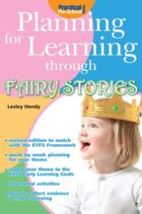 cover of the book Planning for Learning through Fairy Stories