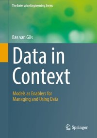 cover of the book Data in Context: Models as Enablers for Managing and Using Data