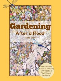 cover of the book Gardening After A Flood