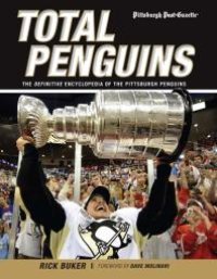 cover of the book Total Penguins : The Definitive Encyclopedia of the Pittsburgh Penguins