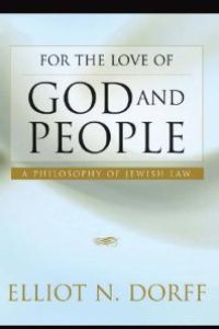 cover of the book For the Love of God and People : A Philosophy of Jewish Law