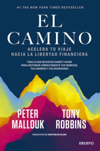 cover of the book El camino: Acelera tu viaje hacia la libertad financiera