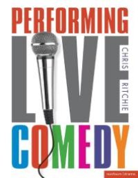 cover of the book Performing Live Comedy