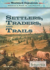 cover of the book Settlers, Traders, and Trails