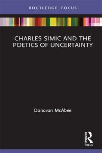 cover of the book Charles Simic and the Poetics of Uncertainty