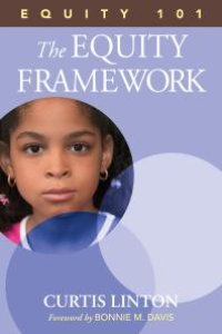 cover of the book Equity 101- the Equity Framework : Book 1