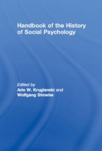 cover of the book Handbook of the History of Social Psychology