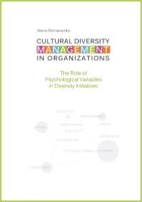 cover of the book Cultural Diversity Management in Organizations: The Role of Psychological Variables in Diversity Initiatives : The Role of Psychological Variables in Diversity Initiatives