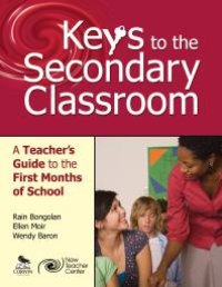 cover of the book Keys to the Secondary Classroom : A Teacher's Guide to the First Months of School