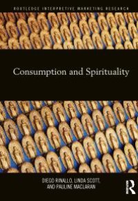 cover of the book Consumption and Spirituality