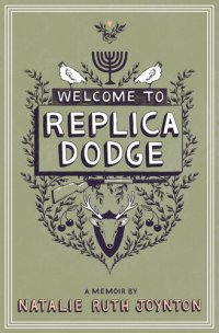 cover of the book Welcome to Replica Dodge