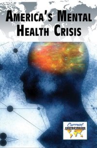 cover of the book America's Mental Health Crisis