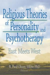 cover of the book Religious Theories of Personality and Psychotherapy : East Meets West