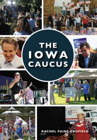 cover of the book The Iowa Caucus