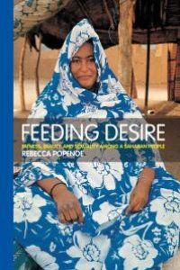 cover of the book Feeding Desire : Fatness, Beauty and Sexuality among a Saharan People