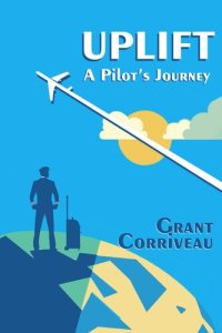 cover of the book Uplift--A Pilot's Journey