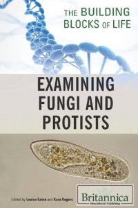 cover of the book Examining Fungi and Protists