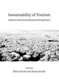 cover of the book Sustainability of Tourism : Cultural and Environmental Perspectives