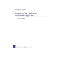 cover of the book Integrating the Department of Defense Supply Chain