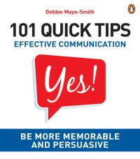 cover of the book 101 Quick Tips: Effective Communication