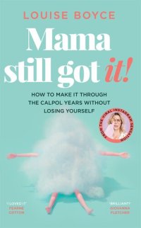 cover of the book Mama Still Got It