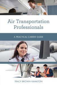 cover of the book Air Transportation Professionals: A Practical Career Guide