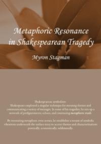 cover of the book Metaphoric Resonance in Shakespearean Tragedy