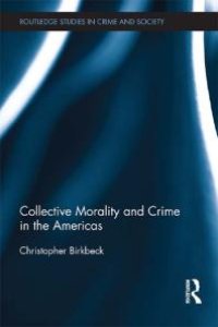 cover of the book Collective Morality and Crime in the Americas