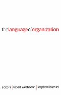 cover of the book The Language of Organization