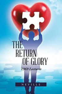 cover of the book The Return of Glory: 1969 Lectures