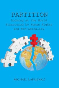 cover of the book Partition: Looking at the World Structured by Human Rights and Non-Lethality