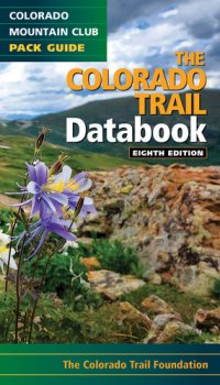 cover of the book The Colorado Trail Databook