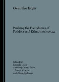 cover of the book Over the Edge : Pushing the Boundaries of Folklore and Ethnomusicology