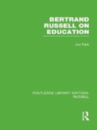 cover of the book Bertrand Russell on Education