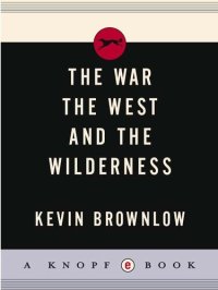 cover of the book The West, The War, and The Wilderness