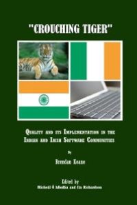 cover of the book "Crouching Tiger" : Quality and its Implementation in the Indian and Irish Software Communities