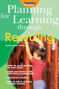 cover of the book Planning for Learning through Recycling