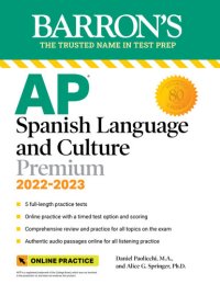 cover of the book AP Spanish Language and Culture Premium, 2022-2023: 5 Practice Tests + Comprehensive Review + Online Practice