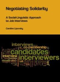 cover of the book Negotiating Solidarity : A Social-Linguistic Approach to Job Interviews