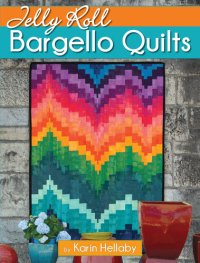 cover of the book Jelly Roll Bargello Quilts