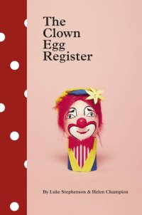 cover of the book The Clown Egg Register