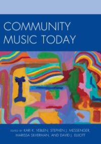 cover of the book Community Music Today