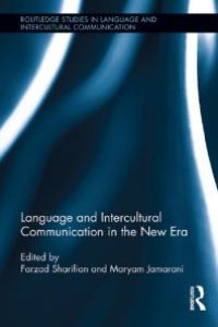 cover of the book Language and Intercultural Communication in the New Era