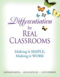 cover of the book Differentiation for Real Classrooms : Making It Simple, Making It Work