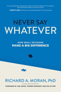 cover of the book Never Say Whatever