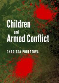 cover of the book Children and Armed Conflict