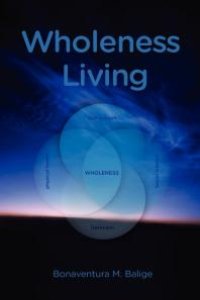 cover of the book Wholeness Living