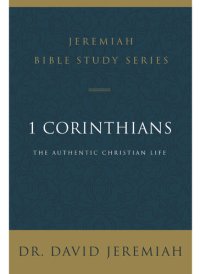 cover of the book 1 Corinthians: The Authentic Christian Life