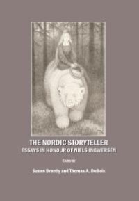 cover of the book The Nordic Storyteller : Essays in Honour of Niels Ingwersen