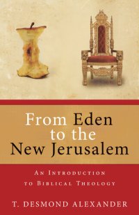 cover of the book From Eden to the New Jerusalem